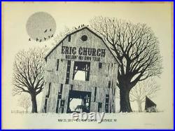 2017 Eric Church Louisville Barn Holdin' My Own Concert Poster 5/25 Kfc Signed