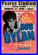 BOB_DYLAN_2004_Signed_Concert_Poster_with_LARGEST_UNINSCRIBED_SIGNATURE_WE_VE_SEEN_01_tr