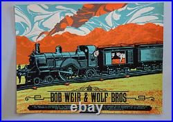 Bob Weir & Wolf Bros Vip 2019 Original Silkscreen Concert Poster