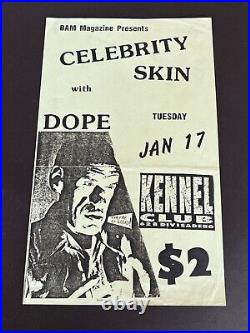 Celebrity Skin Dope Kennel Club Rondo Hatton Original Concert Poster