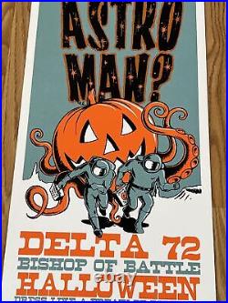 Man Or Astro Man Astronaut Being Chased Pumpkin Halloween Signed Concert Poster