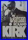 ROLAND_RAHSAAN_KIRK_1970_German_A1_concert_poster_GUNTHER_KIESER_JAZZ_VERY_RARE_01_ee