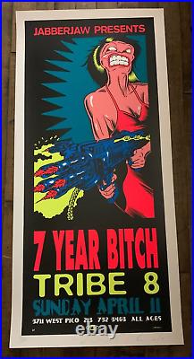 TAZ 1993 7 Year Bitch Concert Poster S&N With Tribe 8 @ Jabberjaw Los Angeles