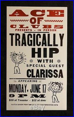 The Tragically Hip Hatch Show Print Concert Poster @ Ace of Clubs Nashville 1996